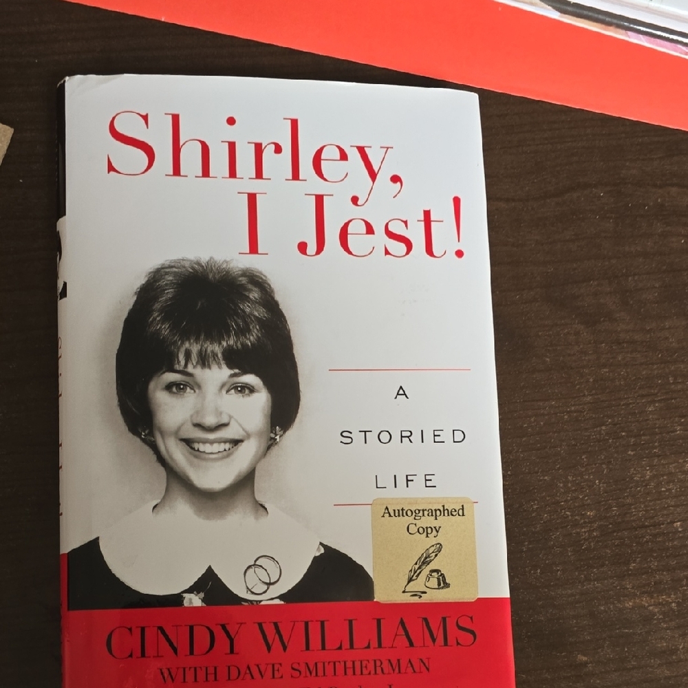 Shirley, I Jest! by Cindy Williams /Shirley Finney From Lavern &Shirley